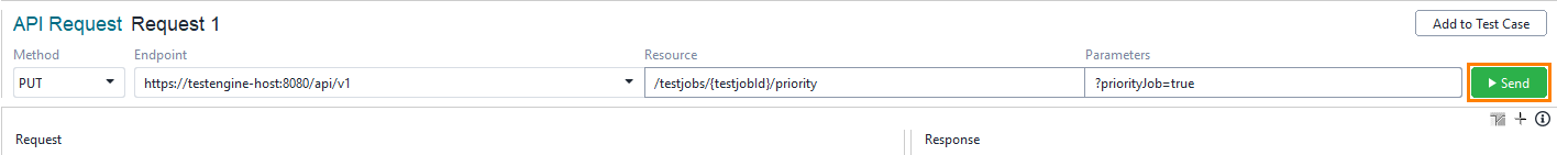Update a test job priority: Send the request Update a test job priority: Send the request